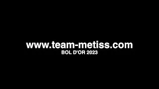 Miniature : TEAM METISS #45 | BOL D'OR 2023 | CHAMPIONNAT DU MONDE D'ENDURANCE MOTO FIM