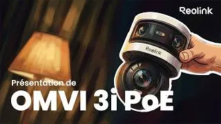 Miniature : Revue de la Reolink OMVI 3i PoE : La combinaison parfaite de la vue panoramique et du suivi