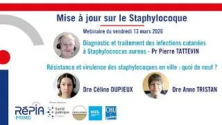 Miniature : Webinaire PRIMO n°1 2026 : Mise à jour sur le Staphylocoque