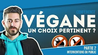 Miniature : Conférence : Végane, un choix pertinent ? Partie 2