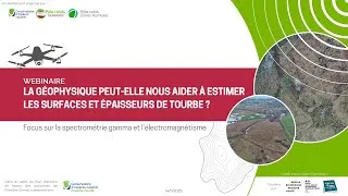 Miniature : Webinaire : La géophysique peut elle nous aider à estimer les surfaces et épaisseurs de tourbe ?