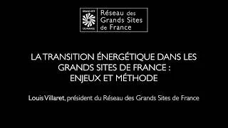 Miniature : Louis Villaret - La transition énergétique dans les Grands Sites de France : enjeux et méthode