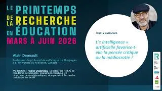 Miniature : L’« intelligence » artificielle favorise-t-elle la pensée critique ou la médiocratie ? (A. Deneault)