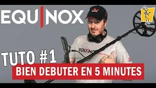 Miniature : DETEXPERT : Bien débuter avec un Minelab EQUINIOX