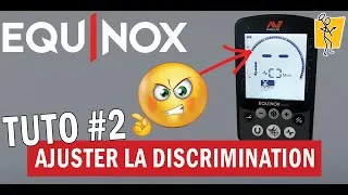 Miniature : DETEXPERT: bien régler la discrimination d'un Equinox