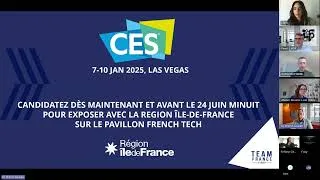 Miniature : CES 2025 Las Vegas Webinaire Appel à candidatures Région Île-de-France