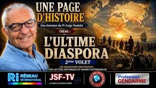 Miniature : Une page d'Histoire - L'ultime diaspora (2ème volet)