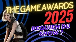Miniature : 🏆Game Awards 2025 : Pronostics et... Requiem du show à venir ?! 🎙