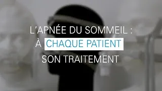 Miniature : Apnée du sommeil : à chaque patient son traitement