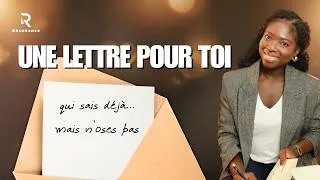 Miniature : Tu sais ce que tu veux… alors pourquoi n'oses-tu pas ? | Une lettre pour toi