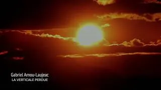Miniature : Gabriel Arnou-Laujeac : La Verticale Perdue