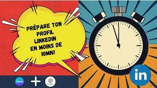 Miniature : Prépare ton profil LinkedIn en moins de 10 mn !