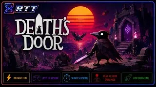 Miniature : Death's Door - A Beautiful Adventure Worth Every Minute | 5-Minute Gameplay | RTT Selection