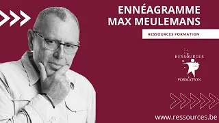 Miniature : Le centre émotionnel, Ennéagramme, Max Meulemans