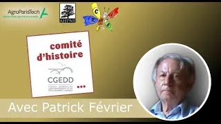 Miniature : Patrick FÉVRIER - Comité d'histoire du Ministère de l'Environnement