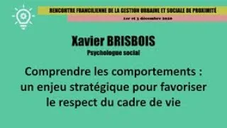 Miniature : Comprendre les comportements : un enjeu pour le cadre de vie – Xavier Brisbois