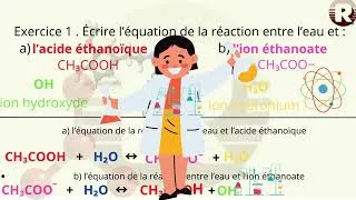 Miniature : Résumé , exercice écrire l'équation réaction entre l'eau et acide éthanoïque et ion éthanoate