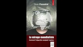 Miniature : LE MIRAGE MONDIALISTE : Olivier Piacentini, Nicolas Stoquer