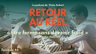 Miniature : 🔥 Autorité ou bienveillance : comment tenir l’équilibre — École des chefs #11