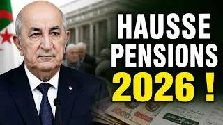 Miniature : 🇩🇿 Retraite Algérie 2026 : Rappel CNR, Effet Rétroactif & Nouvelle Hausse des Pensions !