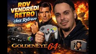 Miniature : Je rejoue a GOLDENEYE 64 comme en 1997 |  RDV Vendredi RETRO 1