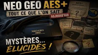 Miniature : 🚨 C'est Officiel : La Neo Geo AES+ Se Dévoile Complètement !