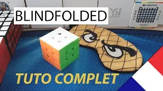 Miniature : Tutoriel débutant : résoudre le Rubik's Cube à l'aveugle (Blindfolded)