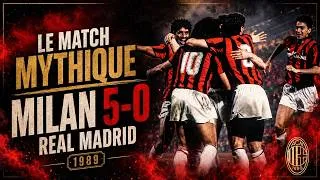 Miniature : AC Milan - Real Madrid 5-0 | Le match mythique de 1989