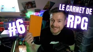 Miniature : LE CARNET DE RPG #6 JUIN 2026