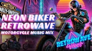 Miniature : Neon Biker: 80s Retrowave Ride | Synthwave Motorcycle Mix