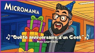 Miniature : Quête anniversaire d'un Geek 🎵