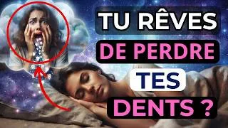 Miniature : Rêver de perdre ses dents   La signification spirituelle et psychologique cachée ✨