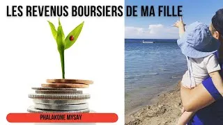Miniature : Les revenus boursiers de ma fille