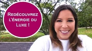 Miniature : Négligez vous l’énergie du Luxe ?