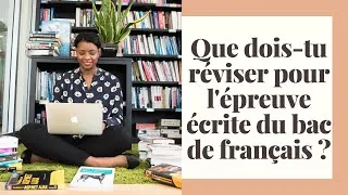 Miniature : Que faut-il réviser pour l'écrit du bac de français 2025 ?