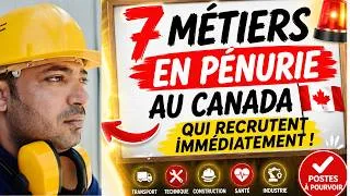 Miniature : 7 métiers en pénurie au Canada qui recrutent immédiatement (salaires élevés)