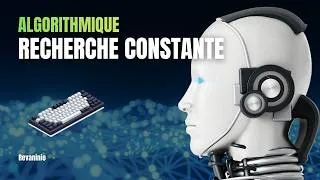 Miniature : Algorithmique #04 : Recherche en temps constant