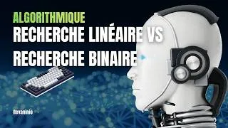 Miniature : Algorithmique #03 : Recherche linéaire vs Recherche binaire