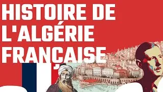 Miniature : Histoire de l'Algérie française - conquête, colonisation et guerre d'indépendance
