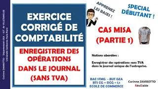 Miniature : CAS MISA 1- Exercice de comptabilité corrigé - Enregistrer des opérations sans TVA dans le journal