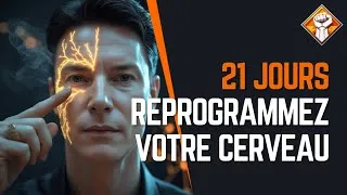 Miniature : J'ai Reprogrammé Mon Cerveau en 21 Jours (Dialogue Intérieur Toxique)