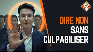 Miniature : Comment Dire Non Sans Culpabiliser (5 Étapes Simples)