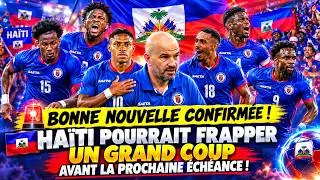 Miniature : 🇭🇹💣 BONNE NOUVELLE CONFIRMÉE ! HAÏTI POURRAIT FRAPPER UN GRAND COUP AVANT LA PROCHAINE ÉCHÉANCE !