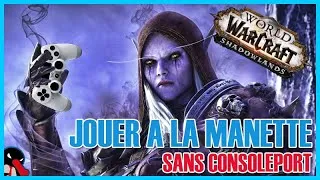 Miniature : Tutoriel détaillé - Jouer à WoW à la manette (Sans ConsolePort)