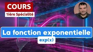 Miniature : COURS : La fonction EXPONENTIELLE (première Spécialité)