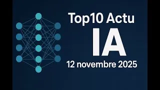 Miniature : Top10 Actu IA du 12 novembre 2025 : Google PAC audité, AMD Helios, alerte G4 solaire