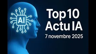 Miniature : Top10 Actu IA du 7 novembre 2025 : 38 Md$ pour OpenAI, Siri sous Gemini, percées quantiques