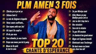 Miniature : TOP 20 CHANTS D'ESPERANCE | ADORATION NON STOP | PLM AMEN 3 FOIS