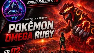 Miniature : Je quitte ma maison… mon rêve commence 😢🔥 | Pokémon Omega Ruby #2
