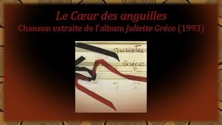 Miniature : Juliette Gréco   Le Cœur des anguilles